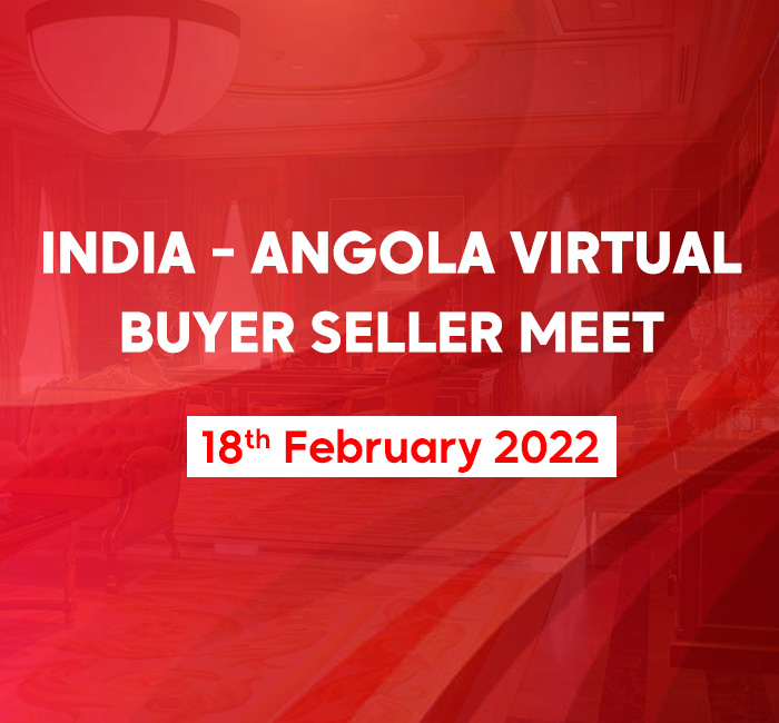 INDIA ANGOLA VIRTUAL BUYER SELLER MEET